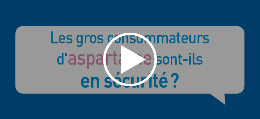 Les grands consommateurs d&rsquo;aspartame sont-ils en sécurité?