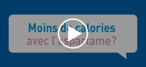 Quelle réduction calorique grâce à l&rsquo;aspartame?
